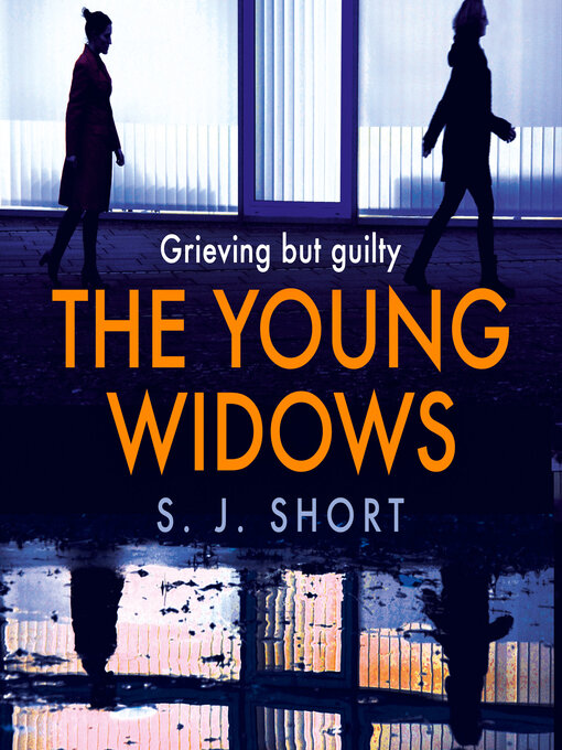 Title details for The Young Widows by S. J. Short - Available